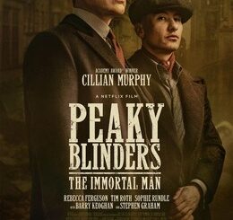 Peaky Blinders: The Immortal Man